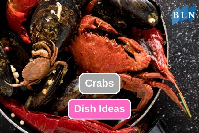 10 Ways to Put in Crabs in Various Dish